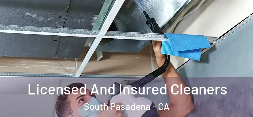  Licensed And Insured Cleaners South Pasadena - CA